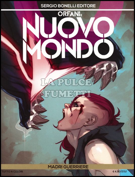 ORFANI # 26 - NUOVO MONDO 2: MADRI GUERRIERE